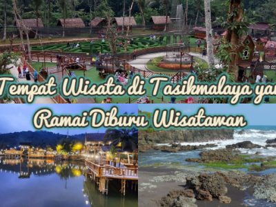 8 Tempat Wisata di Tasikmalaya yang Ramai Diburu Wisatawan
